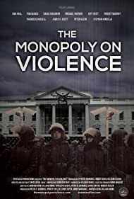 Watch Full Movie :The Monopoly on Violence (2020)