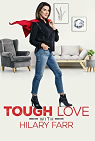 Watch Free Tough Love with Hilary Farr (2021-)