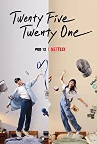 Watch Free Twenty Five Twenty One (2022)