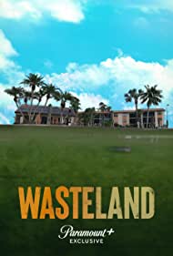 Watch Free Wasteland (2022)