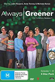 Watch Free Always Greener (2001-2003)
