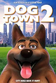 Watch Free Dogtown 2 (2021)