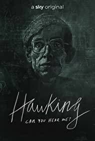 Watch Free Hawking Can You Hear Me (2021)