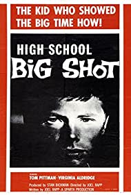Watch Free High School Big Shot (1959)