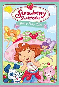 Watch Free Strawberry Shortcake Berry Fairy Tales (2006)