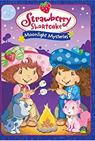 Watch Free Strawberry Shortcake Moonlight Mysteries (2005)