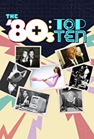 Watch Free The 80s Top Ten (2021-)