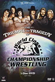 Watch Free The Triumph and Tragedy of World Class Championship Wrestling (2007)