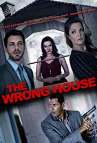 Watch Full Movie :The Wrong House (2016)