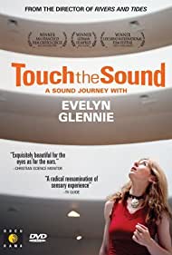 Watch Free Touch the Sound A Sound Journey with Evelyn Glennie (2004)