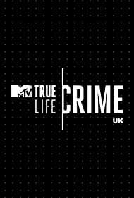 Watch Free True Life Crime UK (2021-)