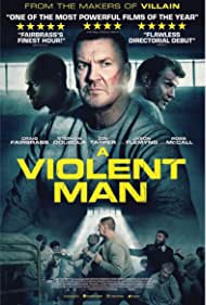 Watch Free A Violent Man (2022)