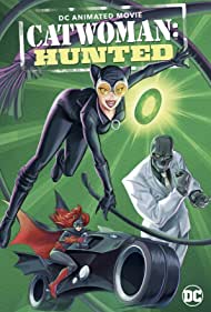 Watch Full Movie :Catwoman Hunted (2022)
