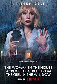 Watch Full Movie :The Woman in the House Across the Street from the Girl in the Window (2022-)