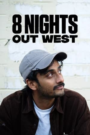 Watch Full :8 Nights Out West (2022-)