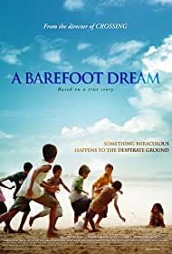 Watch Free A Barefoot Dream (2010)