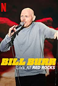 Watch Free Bill Burr Live at Red Rocks (2022)