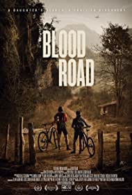 Watch Free Blood Road (2017)