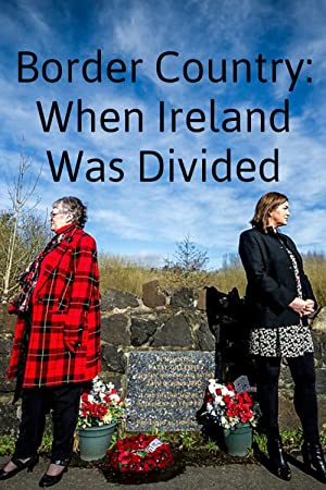 Watch Free Border Country When Ireland Was Divided (2019)