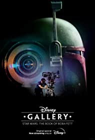 Watch Free Disney Gallery: Star Wars: The Book of Boba Fett (2022)