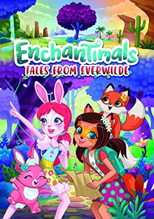 Watch Free Enchantimals Tales from Everwilde (2018–2020)