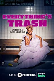 Watch Free Everythings Trash (2021-)
