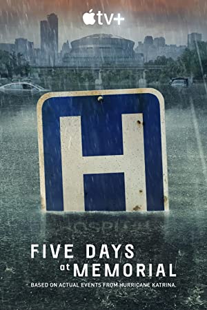 Watch Free Five Days at Memorial (2022)
