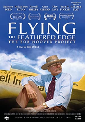 Watch Free Flying the Feathered Edge The Bob Hoover Project (2014)