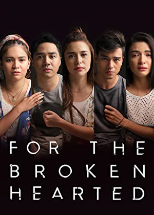 Watch Free For the Broken Hearted (2018)