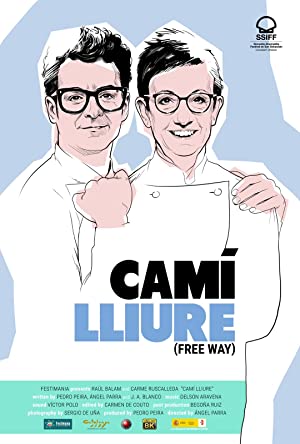 Watch Full Movie :Free Way Cami Lliure (2020)