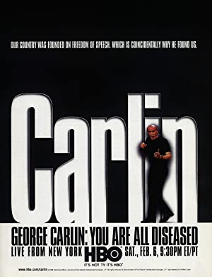 Watch Full Movie :George Carlin You Are All Diseased (1999)