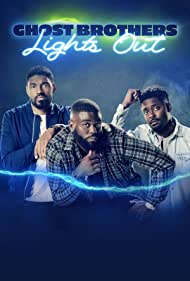 Watch Free Ghost Brothers Lights Out (2021-)