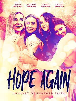 Watch Full Movie :Hope Again (2022)