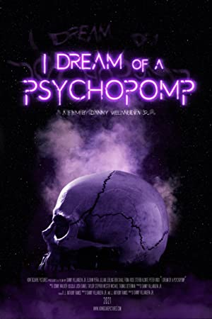 Watch Free I Dream of a Psychopomp (2021)