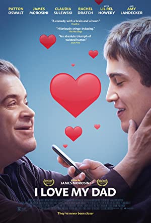 Watch Full Movie :I Love My Dad (2022)