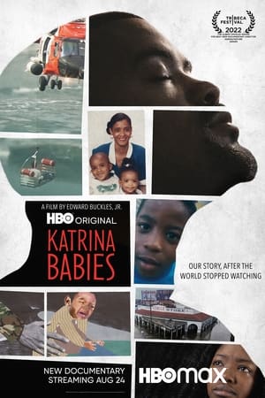 Watch Free Katrina Babies (2022)