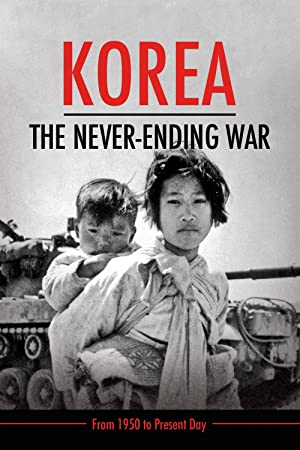 Watch Free Korea The Never Ending War (2019)