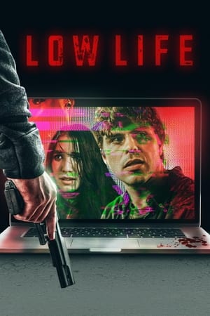 Watch Free Low Life (2017)