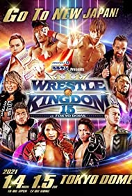 Watch Free NJPW Wrestle Kingdom 15 (2021)
