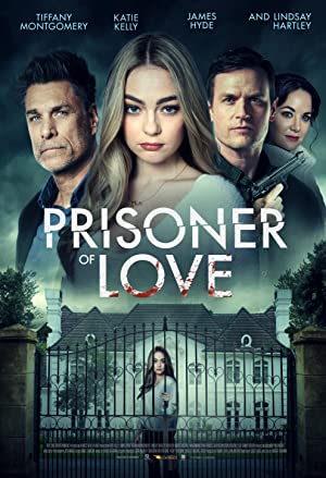 Watch Free Prisoner of Love (2022)