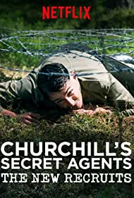 Watch Free Churchills Secret Agents The New Recruits (2018)