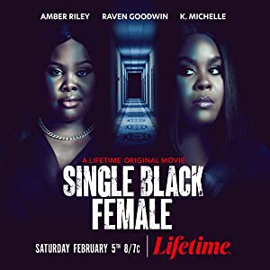 Watch Free Single Black Female (2022)