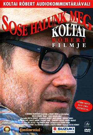Watch Free Sose halunk meg (1993)