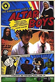 Watch Free The Dangerous Lives of Altar Boys (2002)