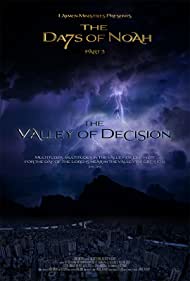 Watch Free The Days of Noah Part 3 The Valley of Decision (2019)