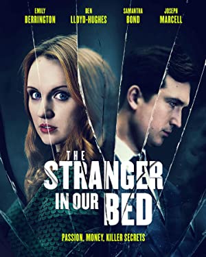 Watch Free The Stranger in Our Bed (2022)