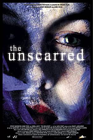 Watch Free The Unscarred (2000)