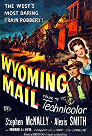 Watch Full Movie :Wyoming Mail (1950)