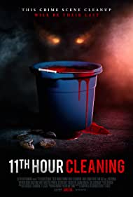 Watch Free 11th Hour Cleaning (2022)