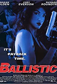 Watch Free Ballistic (1995)